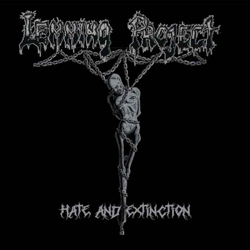 LEMMING PROJECT - Hate and Extinction CD